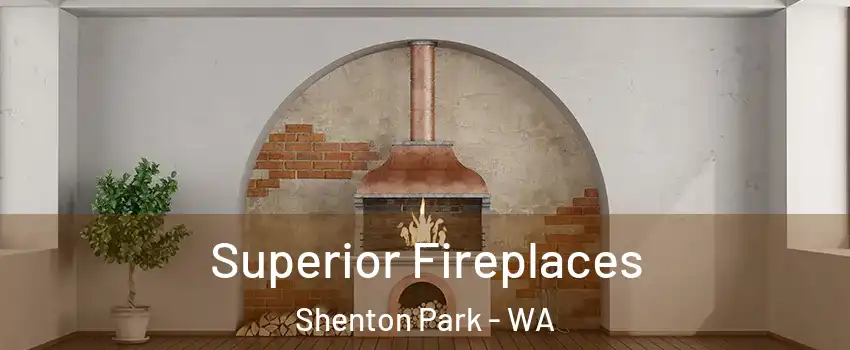 Superior Fireplaces Shenton Park - WA