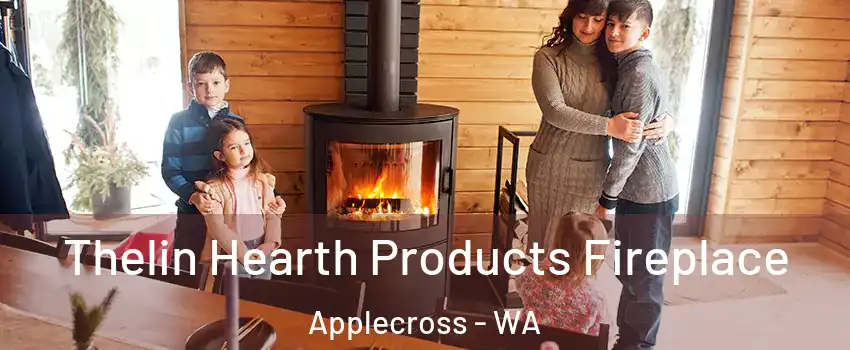 Thelin Hearth Products Fireplace Applecross - WA