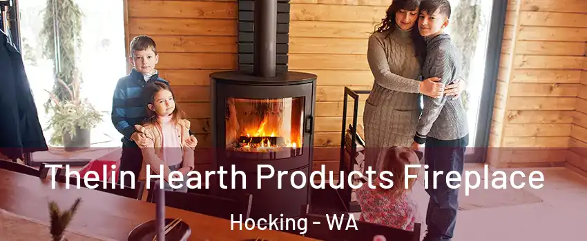  Thelin Hearth Products Fireplace Hocking - WA