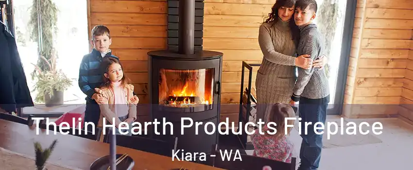 Thelin Hearth Products Fireplace Kiara - WA