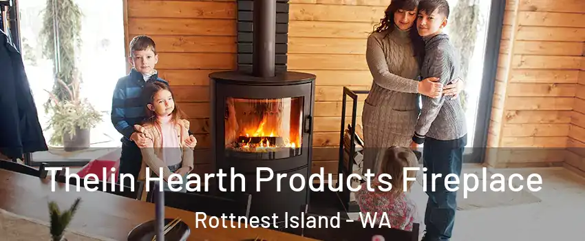 Thelin Hearth Products Fireplace Rottnest Island - WA