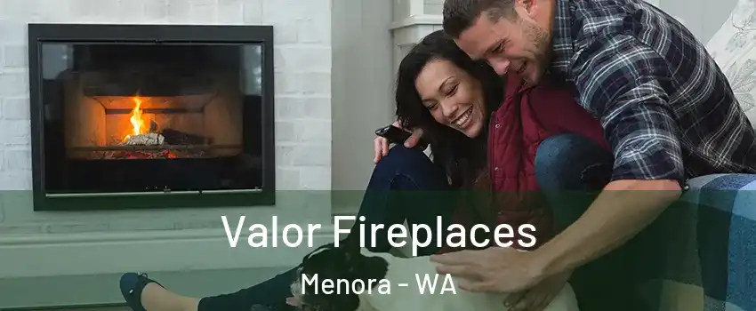 Valor Fireplaces Menora - WA