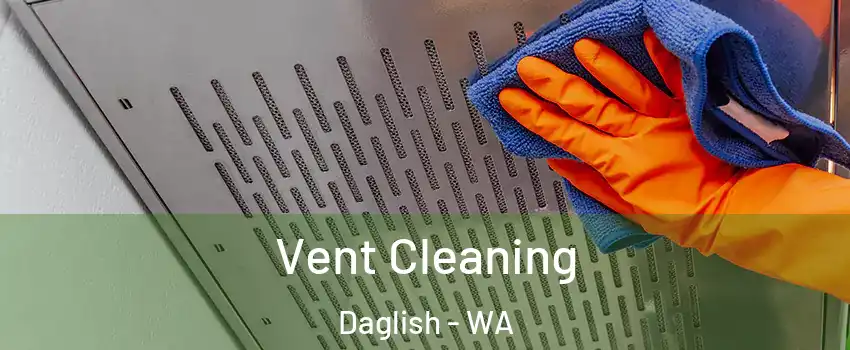 Vent Cleaning Daglish - WA