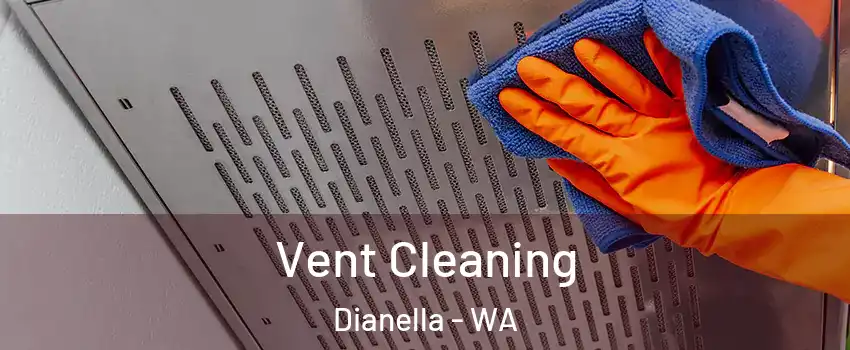 Vent Cleaning Dianella - WA