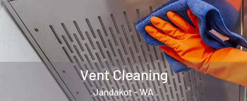 Vent Cleaning Jandakot - WA