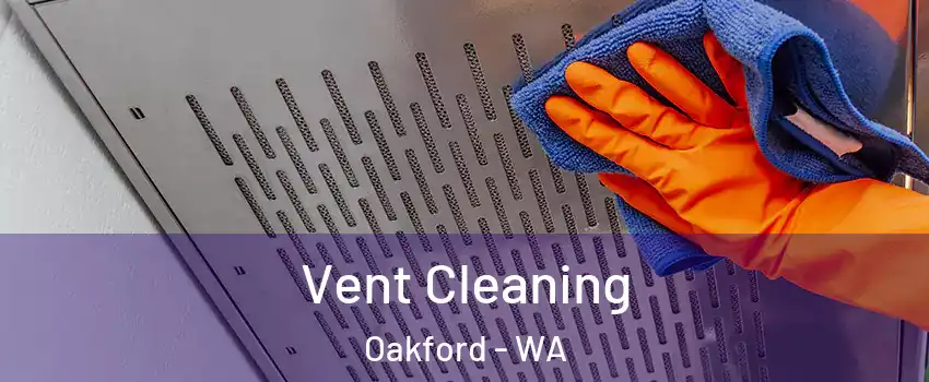 Vent Cleaning Oakford - WA