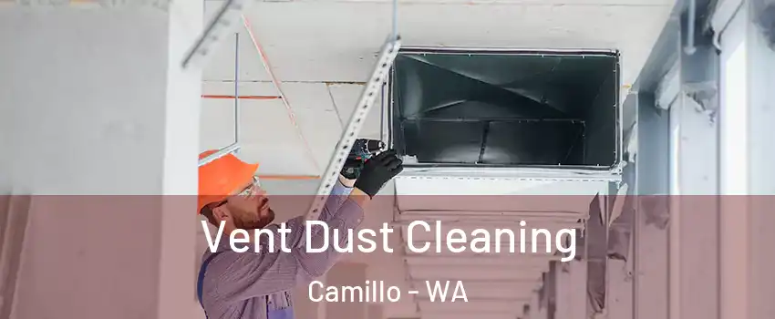 Vent Dust Cleaning Camillo - WA