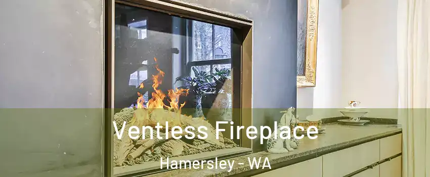 Ventless Fireplace Hamersley - WA