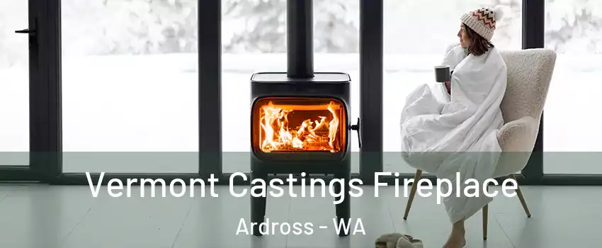 Vermont Castings Fireplace Ardross - WA