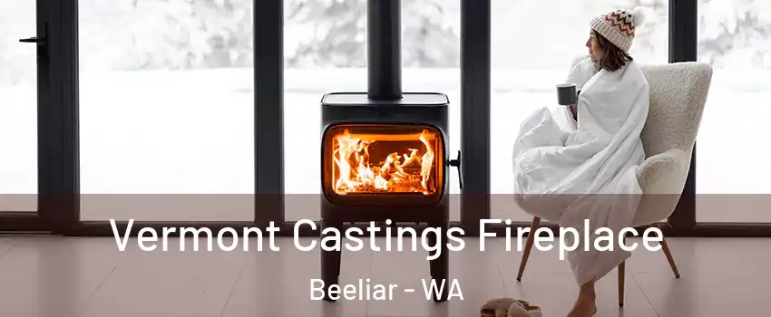 Vermont Castings Fireplace Beeliar - WA
