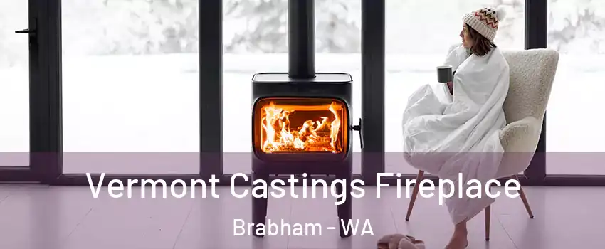 Vermont Castings Fireplace Brabham - WA