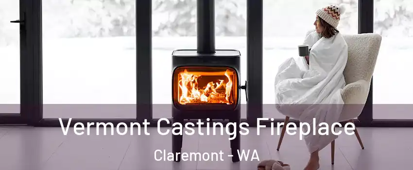 Vermont Castings Fireplace Claremont - WA