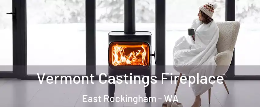 Vermont Castings Fireplace East Rockingham - WA
