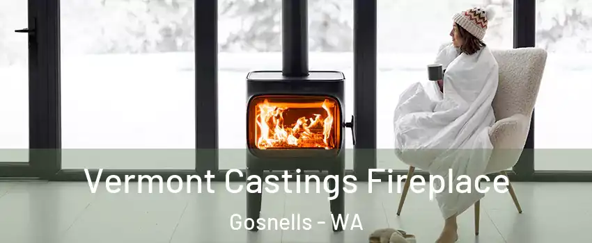 Vermont Castings Fireplace Gosnells - WA