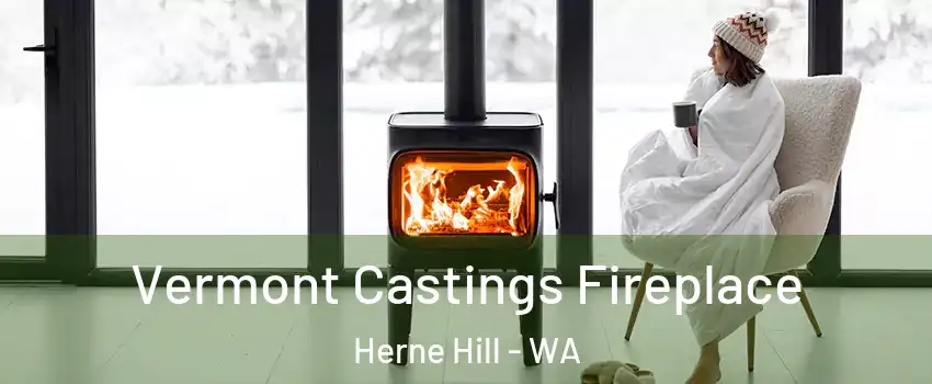 Vermont Castings Fireplace Herne Hill - WA