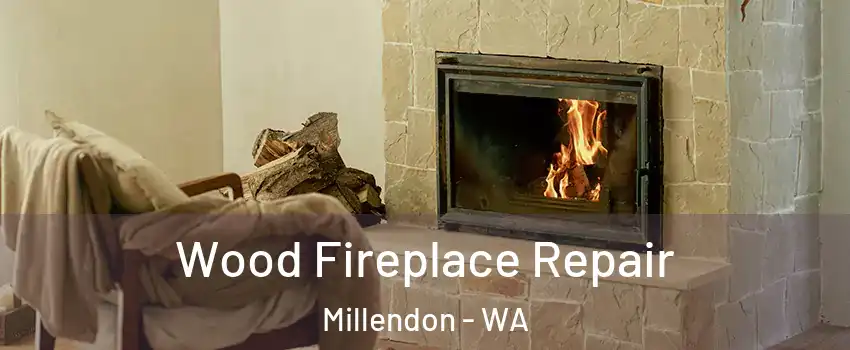 Wood Fireplace Repair Millendon - WA