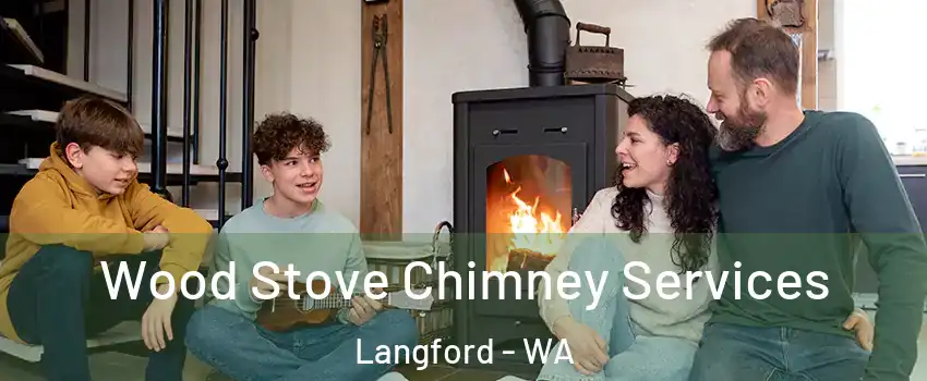 Wood Stove Chimney Services Langford - WA