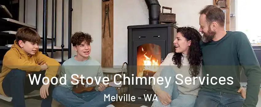 Wood Stove Chimney Services Melville - WA