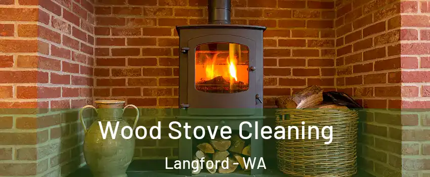 Wood Stove Cleaning Langford - WA