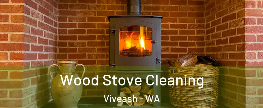Wood Stove Cleaning Viveash - WA