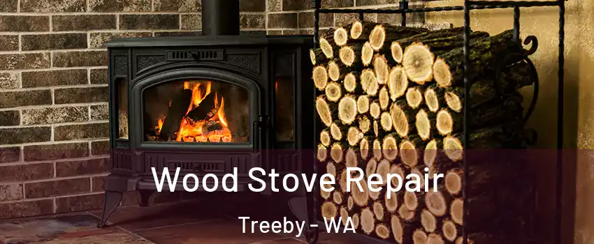 Wood Stove Repair Treeby - WA